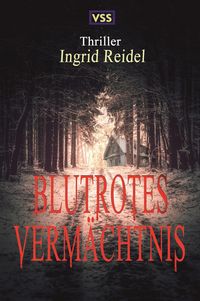 Produktbild: Blutrotes Verm&auml;chtnis