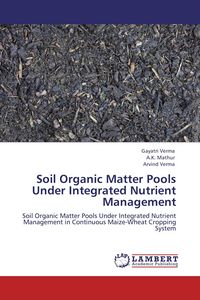 Produktbild: Soil Organic Matter Pools Under Integrated Nutrient Management