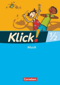 Produktbild: Klick! Musik - Unterstufe - Westliche und &ouml;stliche Bundesl&auml;nder - 1./2. Schuljahr