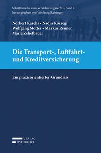 Produktbild: Die Transport-, Luftfahrt- und Kreditversicherung