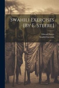 Produktbild: Swahili Exercises [By E. Steere]