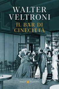 Produktbild: Il bar di Cinecitt&agrave;