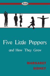 Produktbild: Five Little Peppers and How They Grew