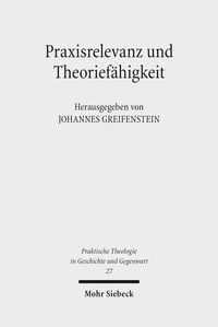 Produktbild: Praxisrelevanz und Theorief&auml;higkeit