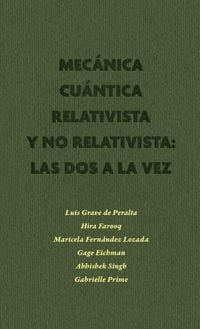Produktbild: Mecanica Cuantica Relativista y No Relativista