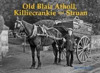 Produktbild: Old Blair Atholl, Killiecrankie and Struan