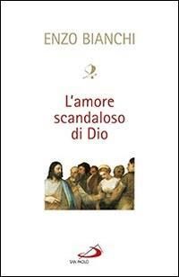 Produktbild: L' amore scandaloso di Dio
