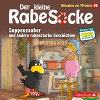 Bild vom Artikel Suppenzauber, Gestrandet, Die Ringelsocke ist futsch! (Der kleine Rabe Socke - Hörspiele zur TV Serie 6) vom Autor Katja Grübel
