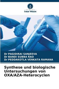 Produktbild: Synthese und biologische Untersuchungen von OXA/AZA-Heterocyclen