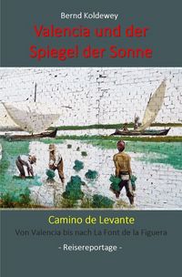 Produktbild: Valencia und der Spiegel der Sonne