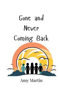 Produktbild: Gone and Never Coming Back