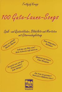Bild vom Artikel 100 Gute-Laune-Songs vom Autor Frithjof Krepp