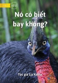 Produktbild: Can It Fly? - N&oacute; c&oacute; bi&iquest;t bay kh&ocirc;ng?