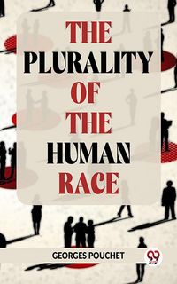 Produktbild: The Plurality Of The Human Race