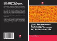 Produktbild: Efeito das Auxinas no Enraizamento, Crescimento e Flora&ccedil;&atilde;o da Cal&ecirc;ndula Africana