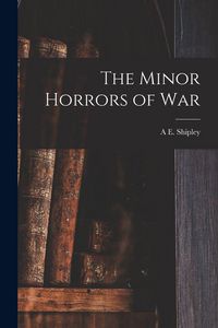 Produktbild: The Minor Horrors of War