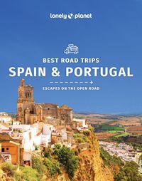 Produktbild: Ham, A: Lonely Planet Best Road Trips Spain & Portugal