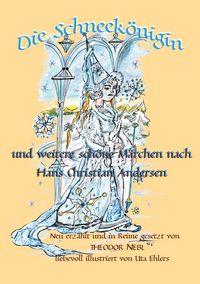 Produktbild: Die Schneek&ouml;nigin und weitere sch&ouml;ne M&auml;rchen aus aller Welt