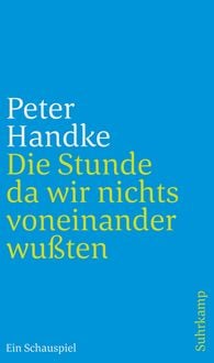 Produktbild: Die Stunde da wir nichts voneinander wu&szlig;ten