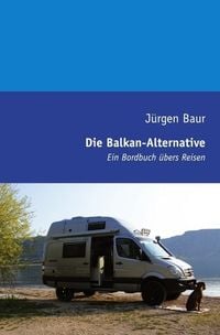 Produktbild: Das Andere Reisejournal / Die Balkan-Alternative