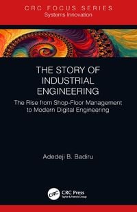 Produktbild: The Story of Industrial Engineering