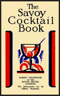 Produktbild: The Savoy Cocktail Book-Hardcover Edition