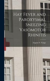 Produktbild: Hay Fever and Paroxysmal Sneezing Vasomotor Rhinitis