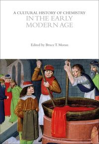 Produktbild: A Cultural History of Chemistry in the Early Modern Age