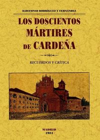 Produktbild: Los doscientos m&aacute;rtires de Carde&ntilde;a.