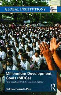 Produktbild: Fukuda-Parr, S: Millennium Development Goals (MDGs)