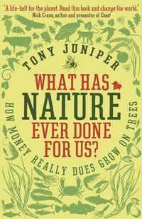 Produktbild: What Has Nature Ever Done For Us?