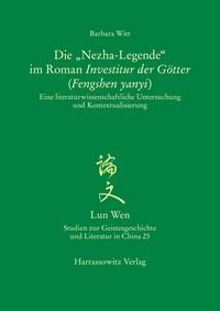 Produktbild: Die "Nezha-Legende" im Roman Investitur der G&ouml;tter (Fengshen yanyi)