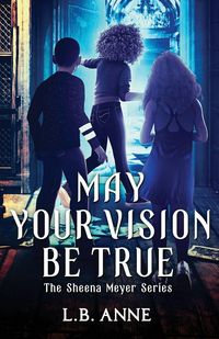 Produktbild: May Your Vision Be True