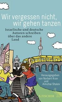 Produktbild: Wir vergessen nicht, wir gehen tanzen