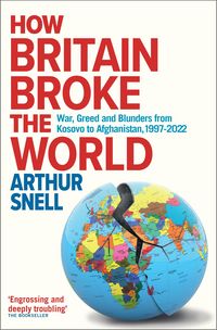Produktbild: How Britain Broke the World