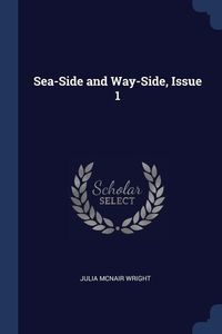 Produktbild: Sea-Side and Way-Side, Issue 1