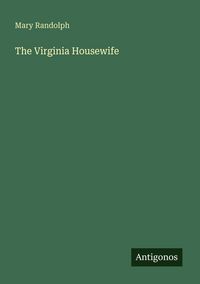 Produktbild: The Virginia Housewife