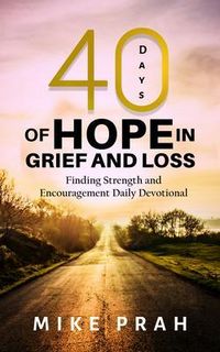 Produktbild: 40 Days of Hope in Grief and Loss