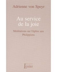 Produktbild: Au service de la joie : m&eacute;ditations sur l'&eacute;p&icirc;tre aux Philippiens