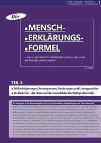 Produktbild: Die Mensch-Erkl&auml;rungsformel / Die Mensch-Erkl&auml;rungsformel (Teil 6)