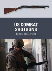 Produktbild: US Combat Shotguns