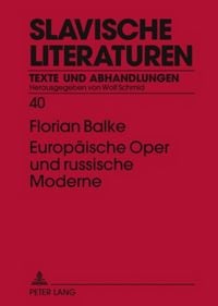 Produktbild: Europ&auml;ische Oper und russische Moderne