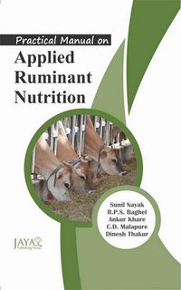 Produktbild: Practical Manual On Applied Ruminant Nutrition (As Per New Vcimsve Regulations, 2016)