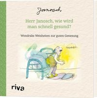 Produktbild: Herr Janosch, wie wird man schnell gesund?