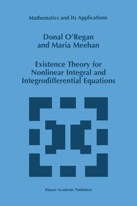 Produktbild: Existence Theory for Nonlinear Integral and Integrodifferential Equations