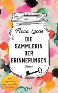 Produktbild: Die Sammlerin der Erinnerungen