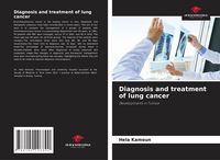 Produktbild: Diagnosis and treatment of lung cancer