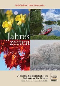 Produktbild: Jahreszeiten. 24 leichte bis mittelschwere Solost&uuml;cke f&uuml;r Gitarre.