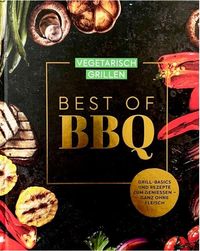 Bild vom Artikel Best of BBQ - Vegetarisch Grillen vom Autor 