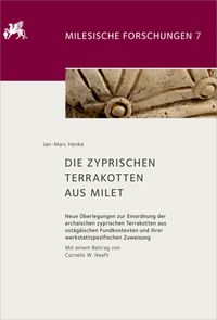 Produktbild: Die zyprischen Terrakotten aus Milet